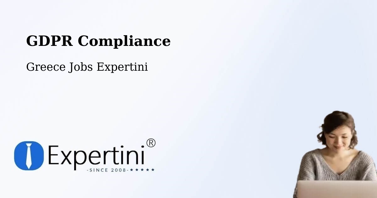 EU GDPR Compliance Statement – Triandaíika - Greece Jobs Expertini